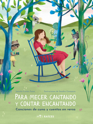 cover image of Para mecer cantando y cantar encantando